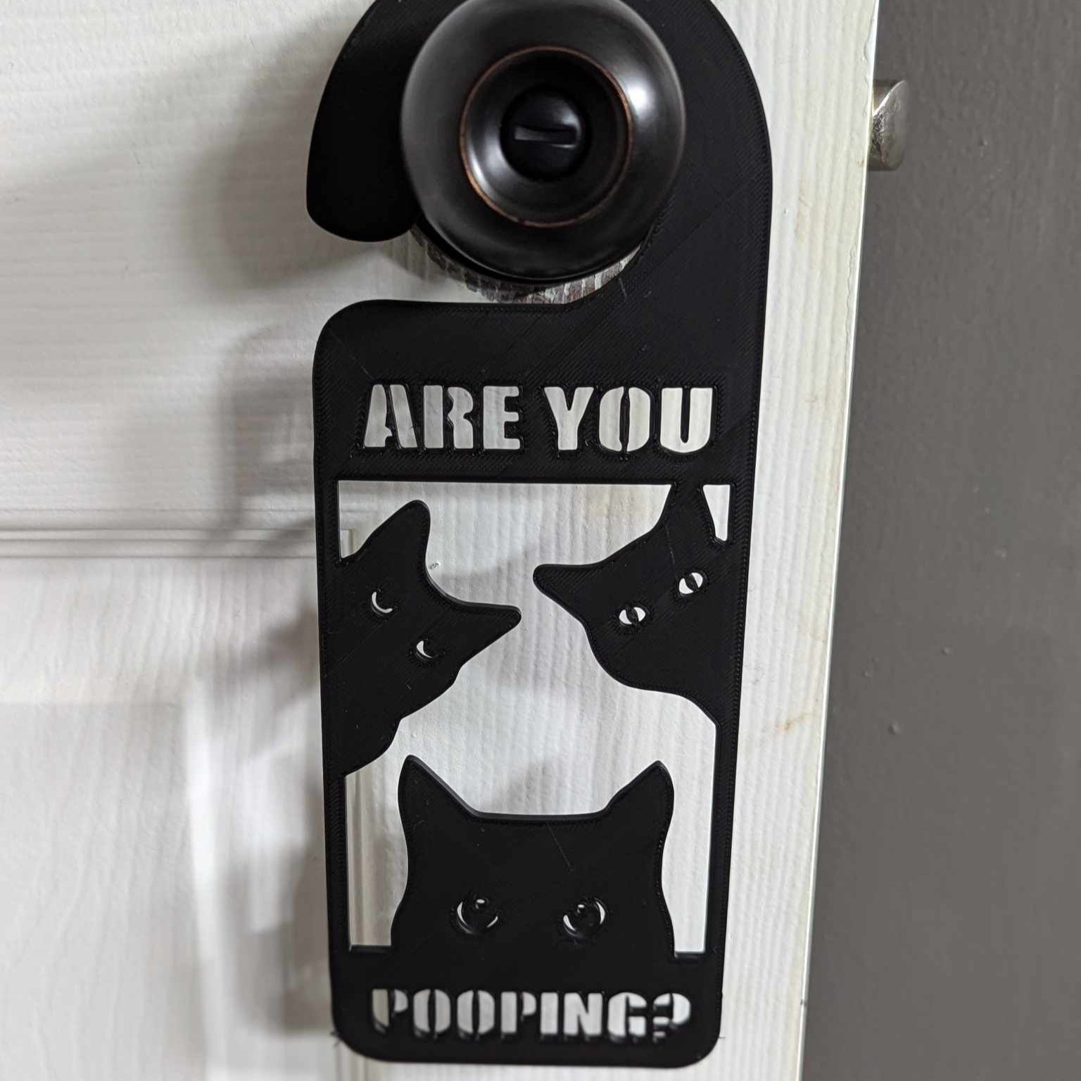 Are you pooping? Cat Bathroom door handle Sign