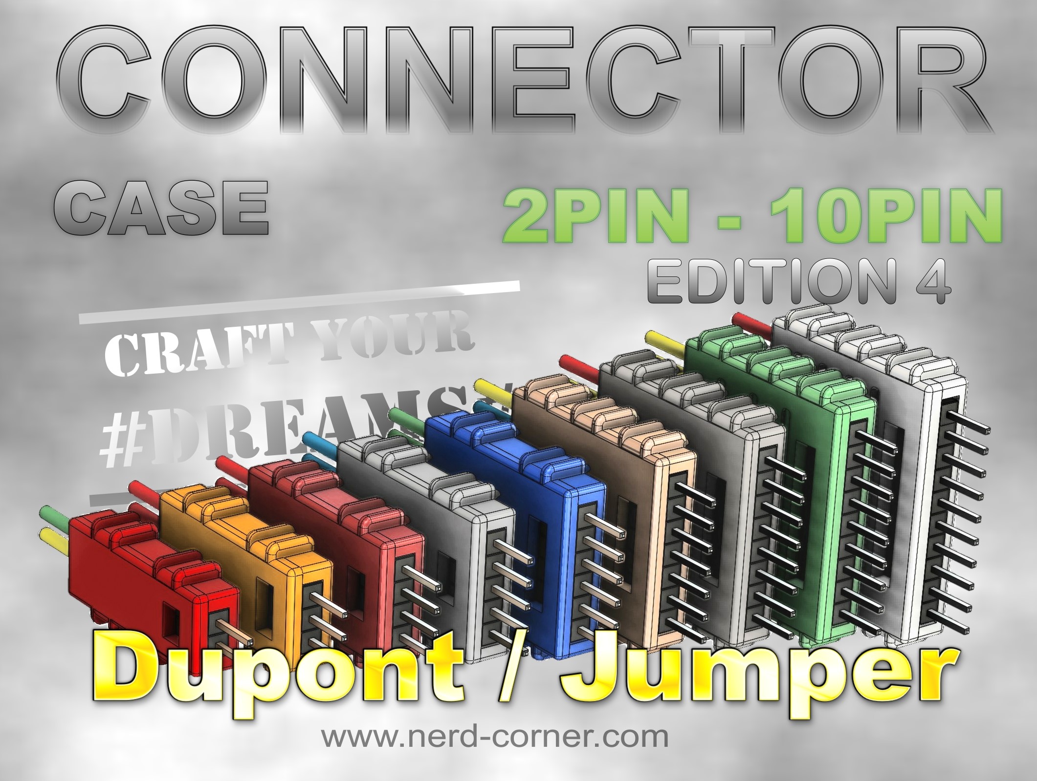 CONNECTORS Edition 2-10 Pin Dupont / Jumper-Cable