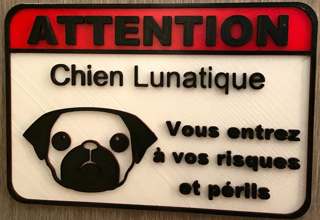 Panneau Attention Chien Lunatique