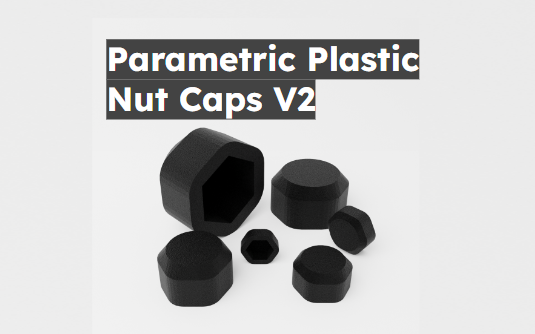 Parametric Plastic Nut Caps v2