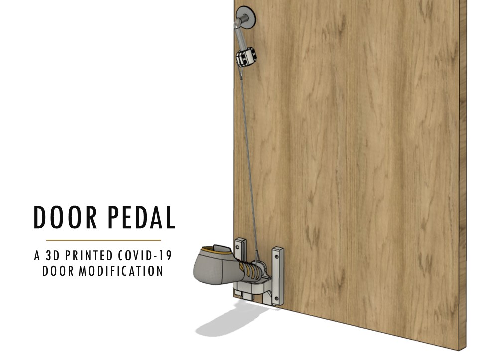 Door Pedal: A 3D Printed COVID-19 Hands-Free Door Opener