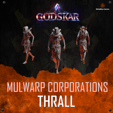 The Mulwarp Corporation: Thrall