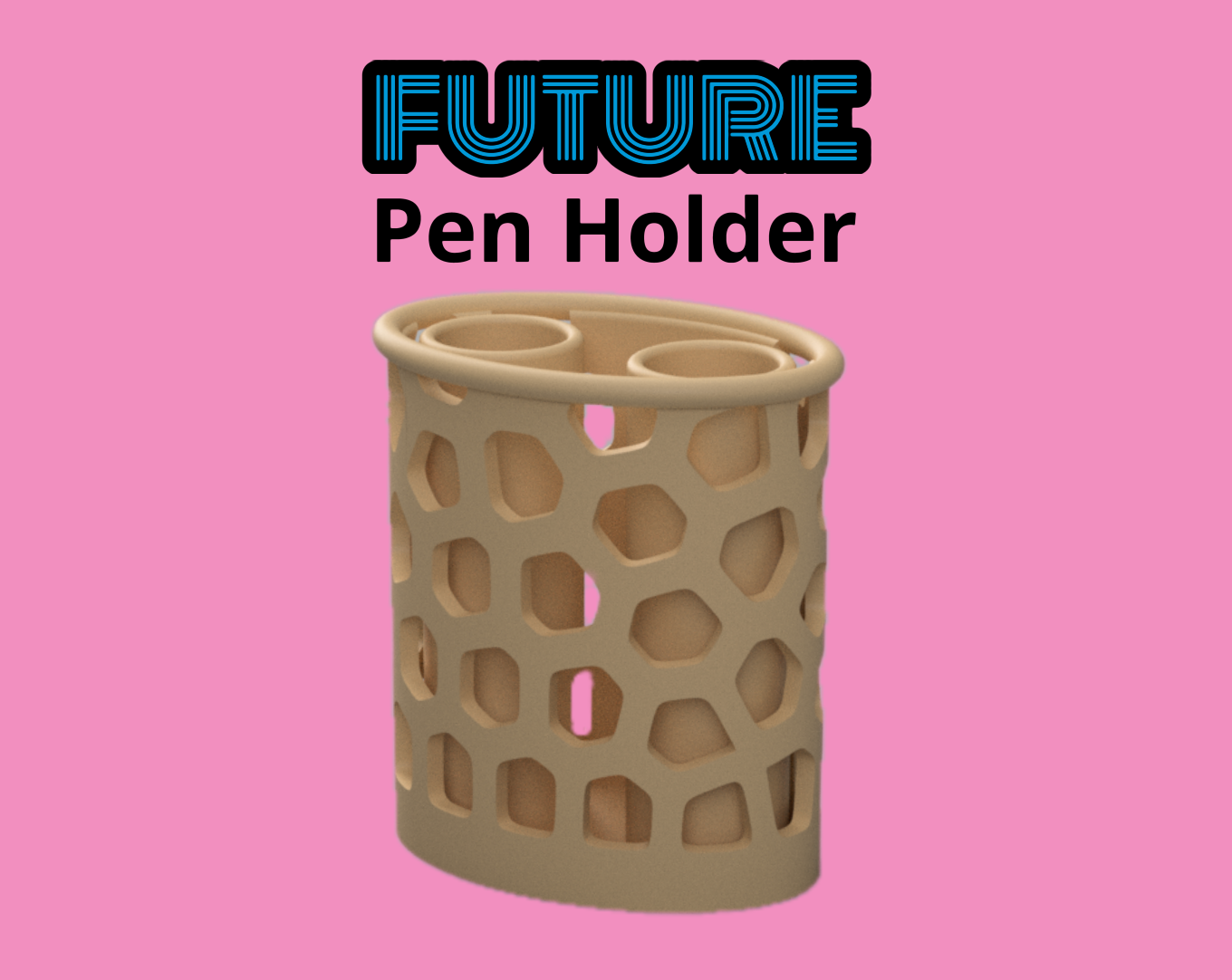 Future Pen Holder
