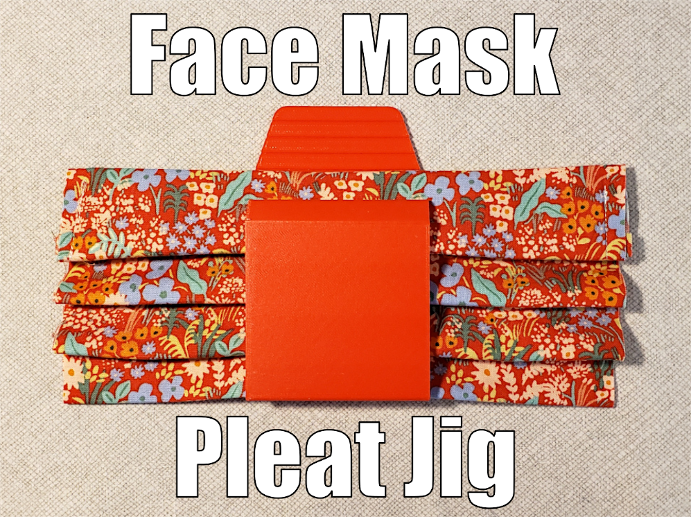 Pleat Maker Jig for Fabric Face Masks - Covid 19