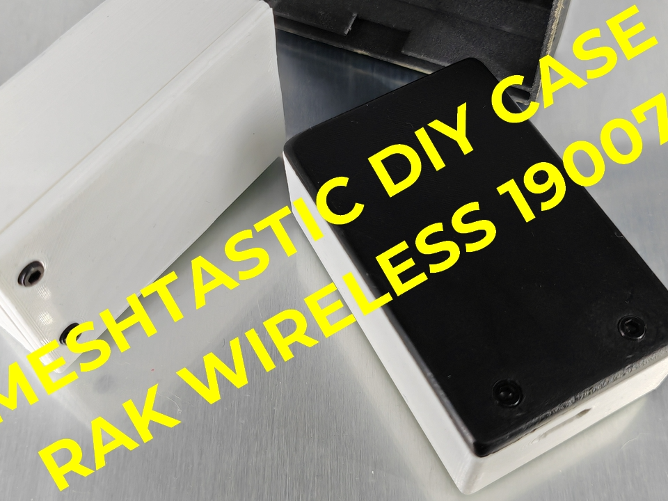 Meshtastic 19007 RAK Wireless case