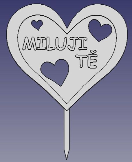 MILUJI TĚ - I LOVE YOU
