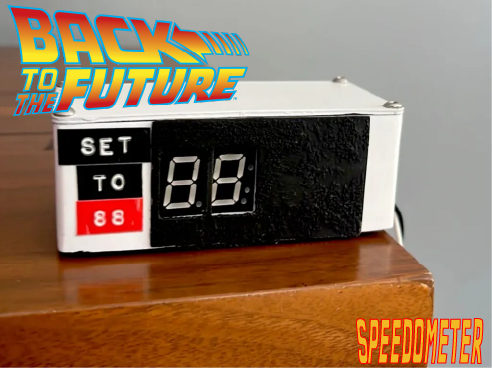 My Back to the Future (BTTF) Speedometer