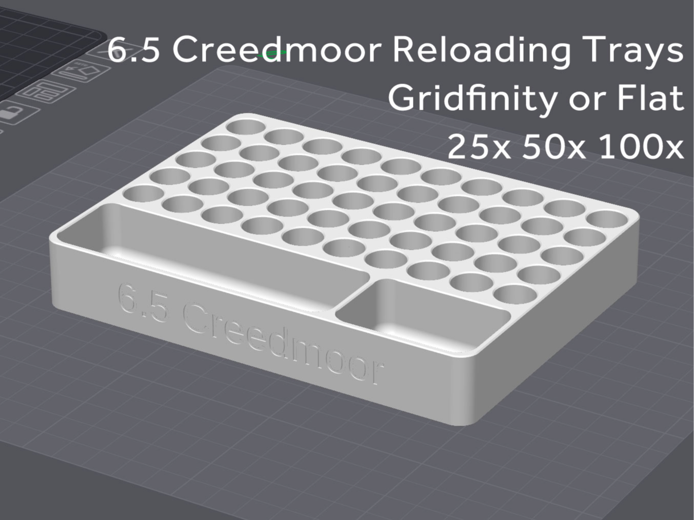 6.5 Creedmoor Reloading Tray 25 50 100x Gridfinity