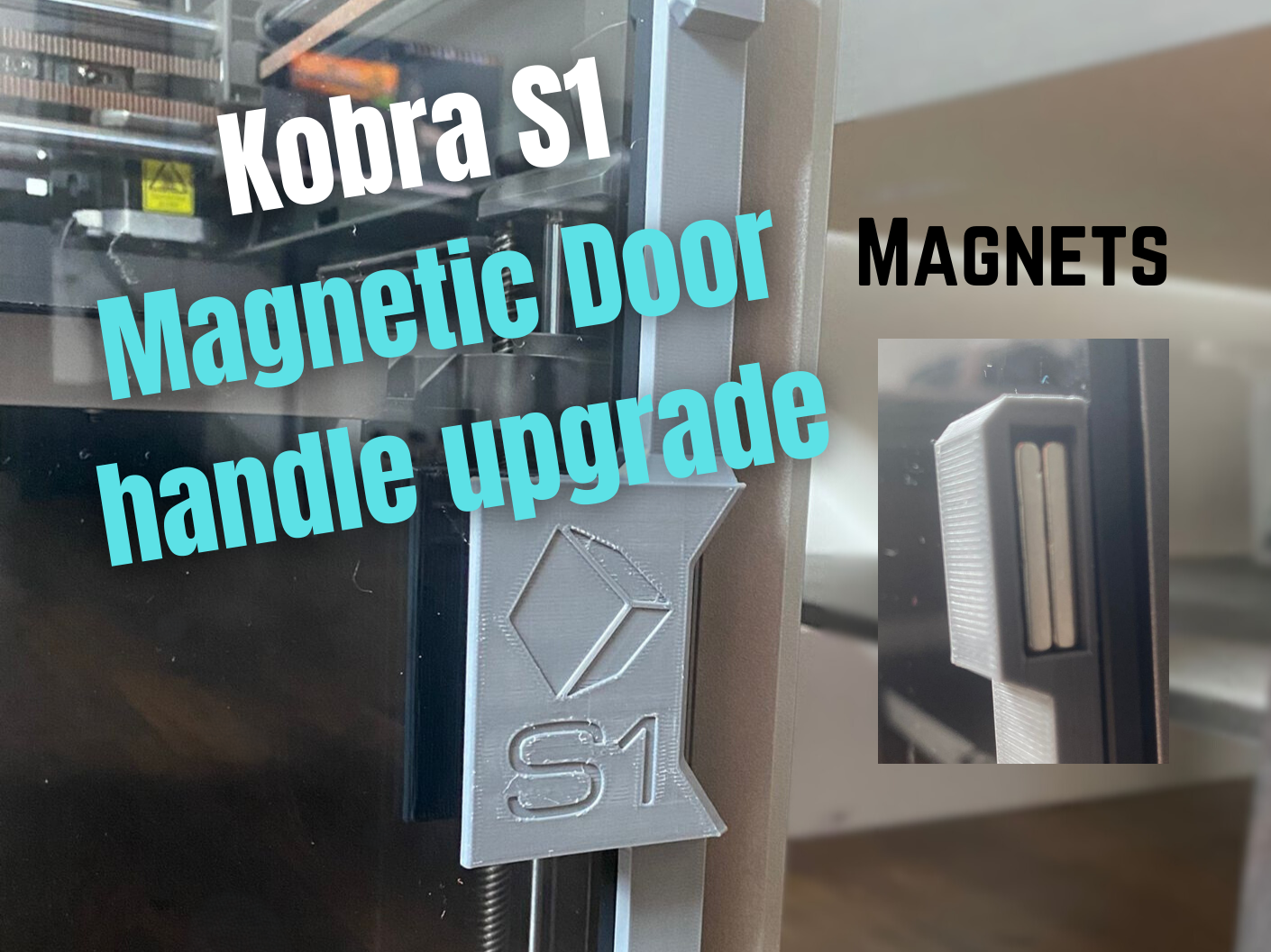 Kobra S1 Door handle with Built-in magnets
