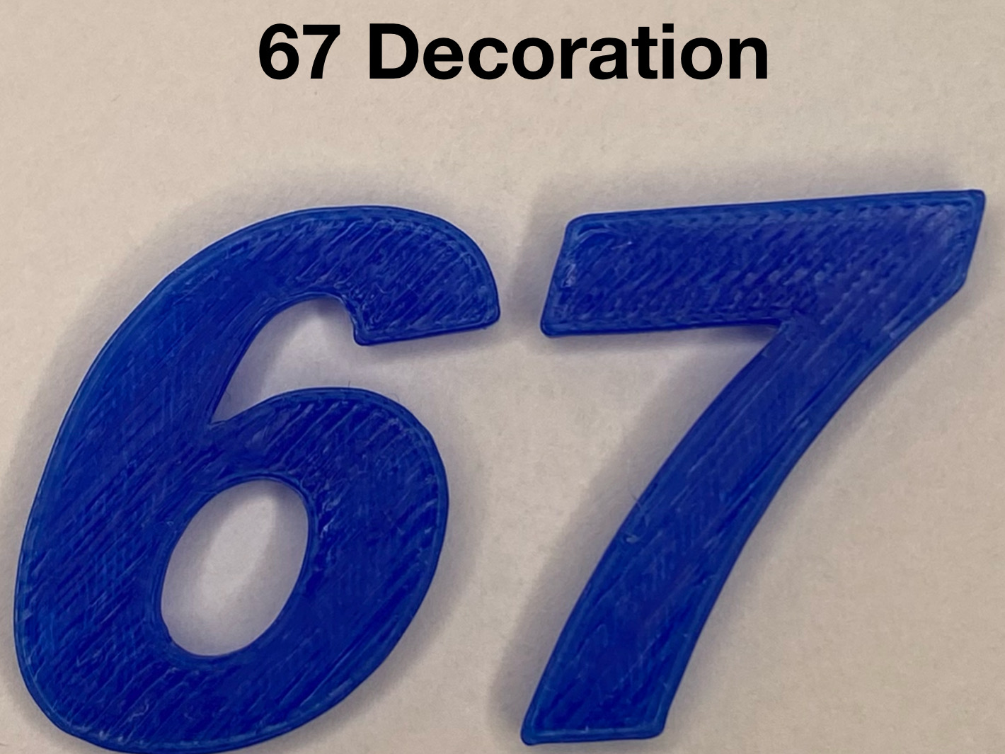 67 Decoration