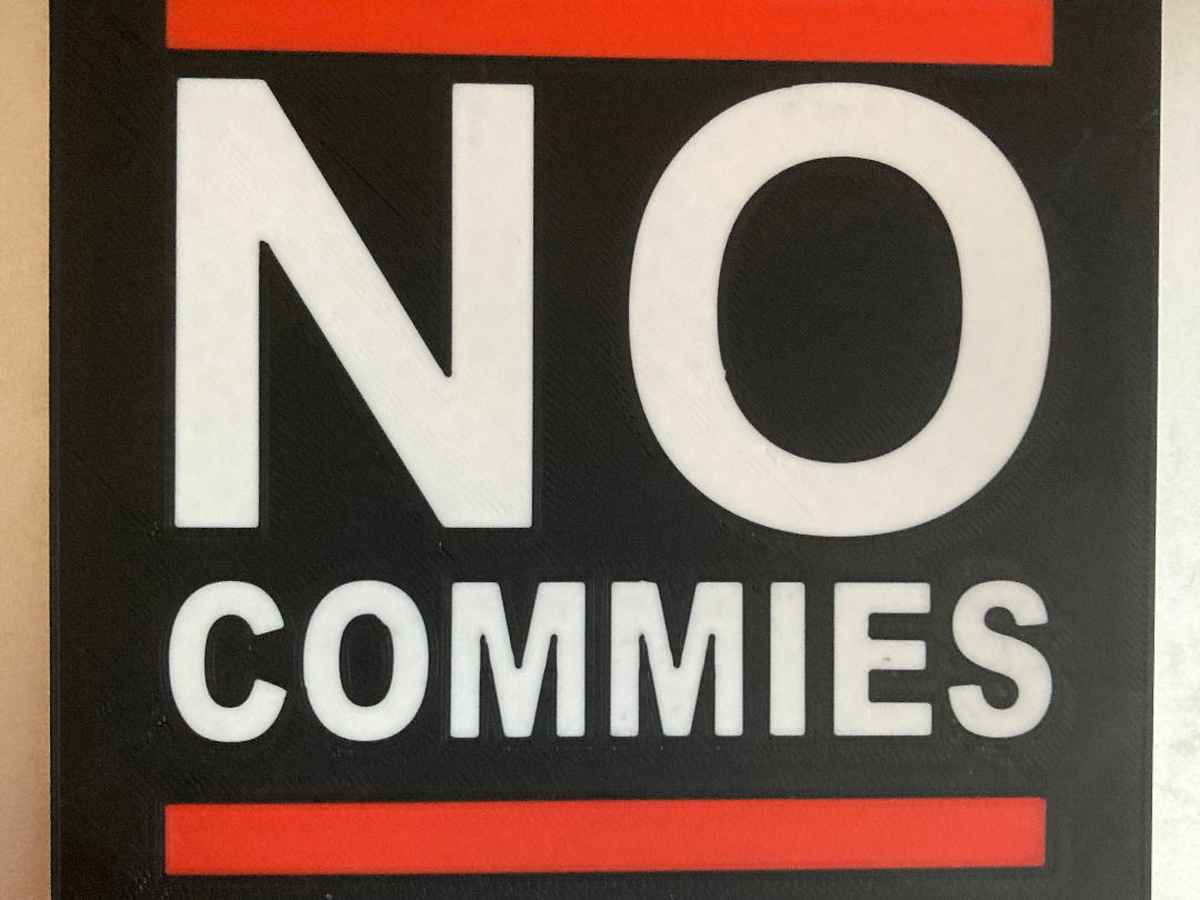 No Commies Sign