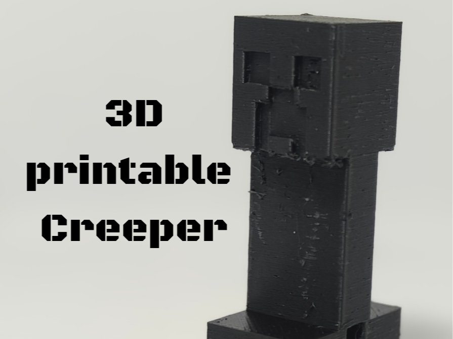 3D Printable Creeper