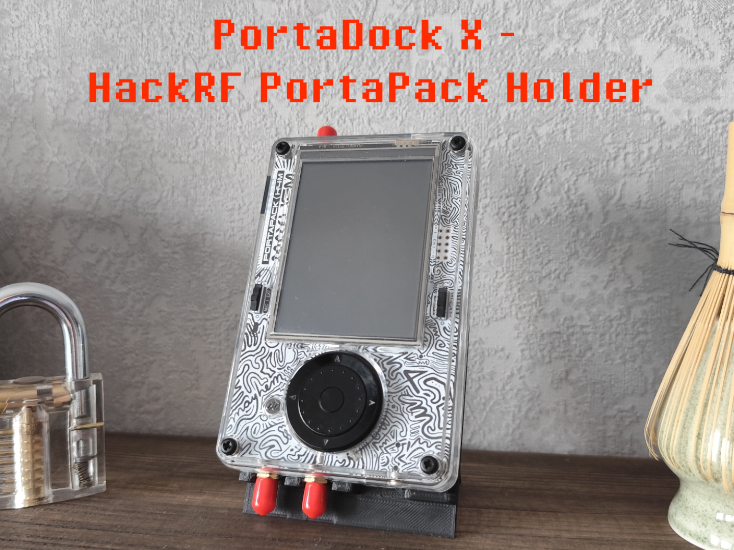 PortaDock X - HackRF PortaPack Holder