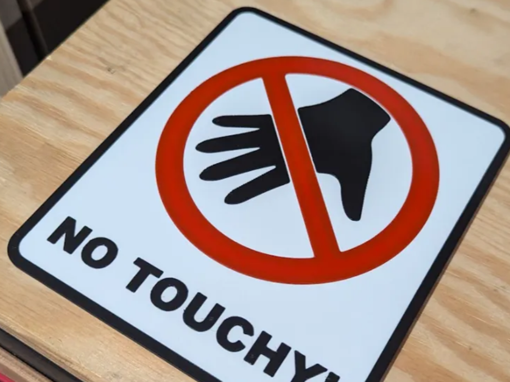 no touchy