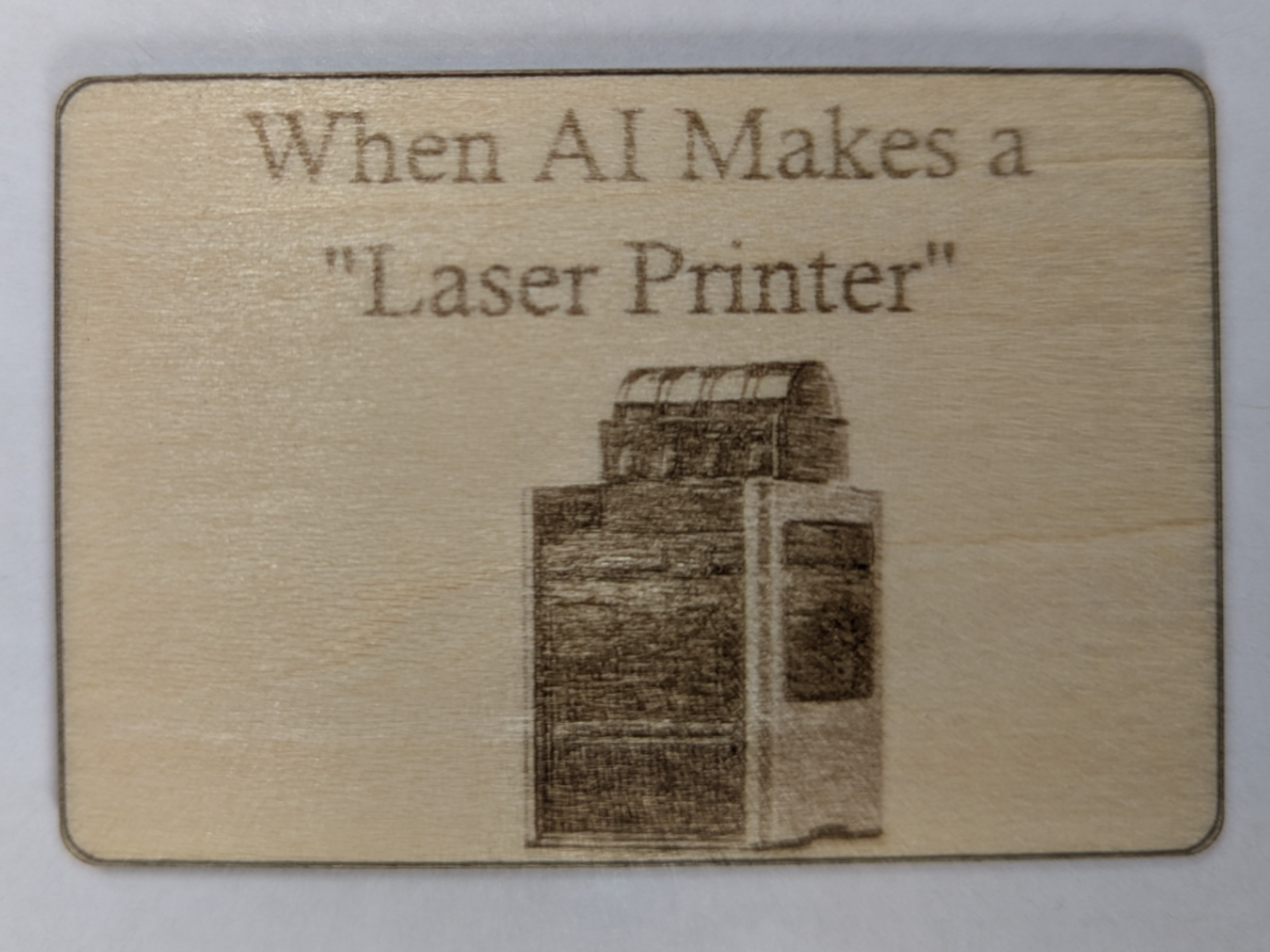 Funny Sign - When AI Makes a Laser Printer (H2D)
