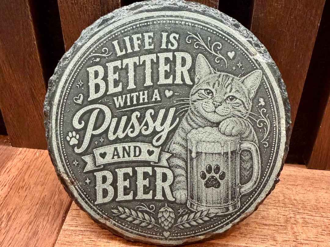 Life Is Better With A Pussycat And Beer Design