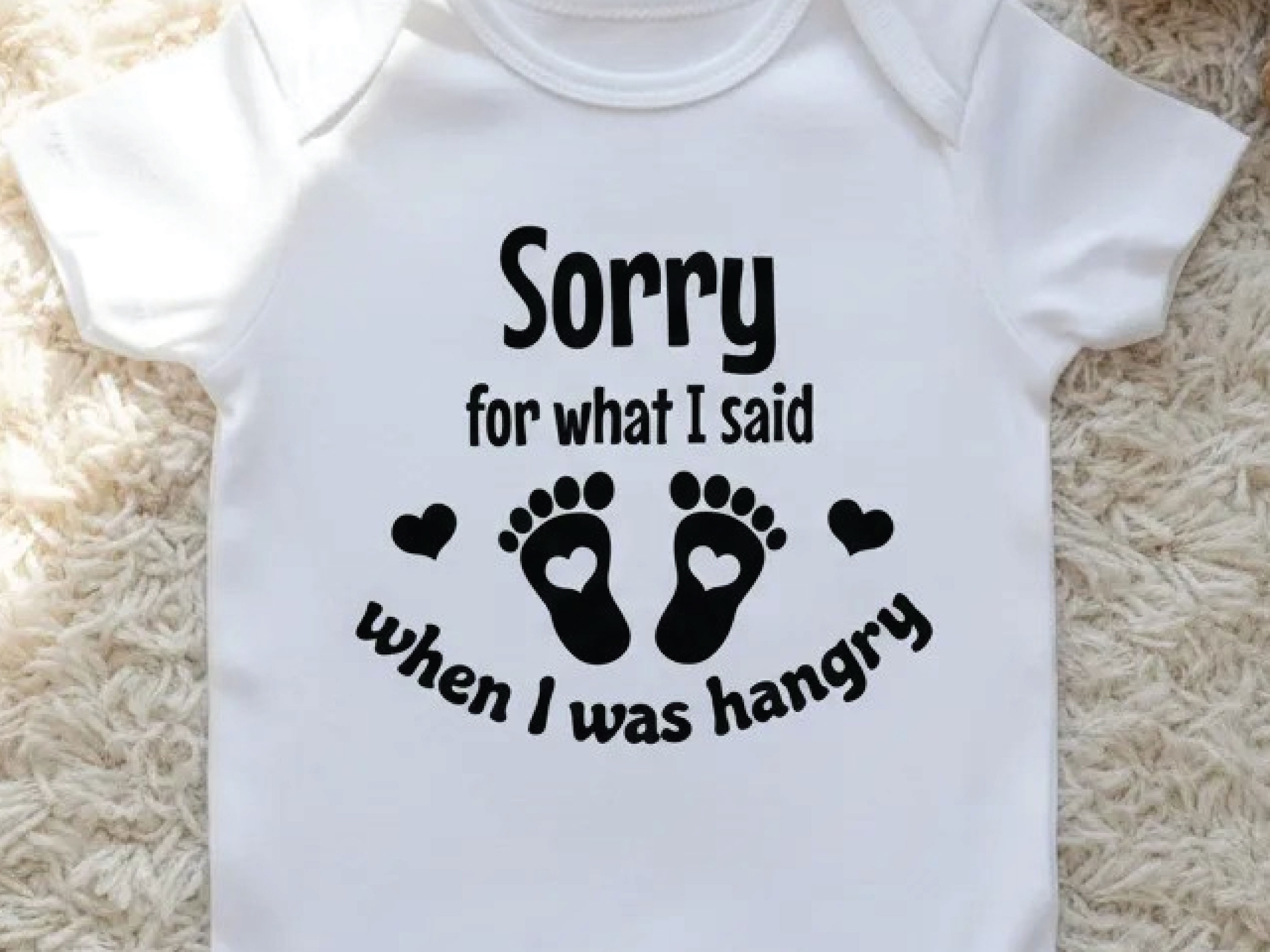 Sorry for what I said when I was hangry Design