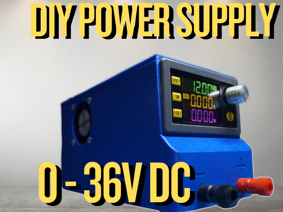 DIY 0-36V Power Supply