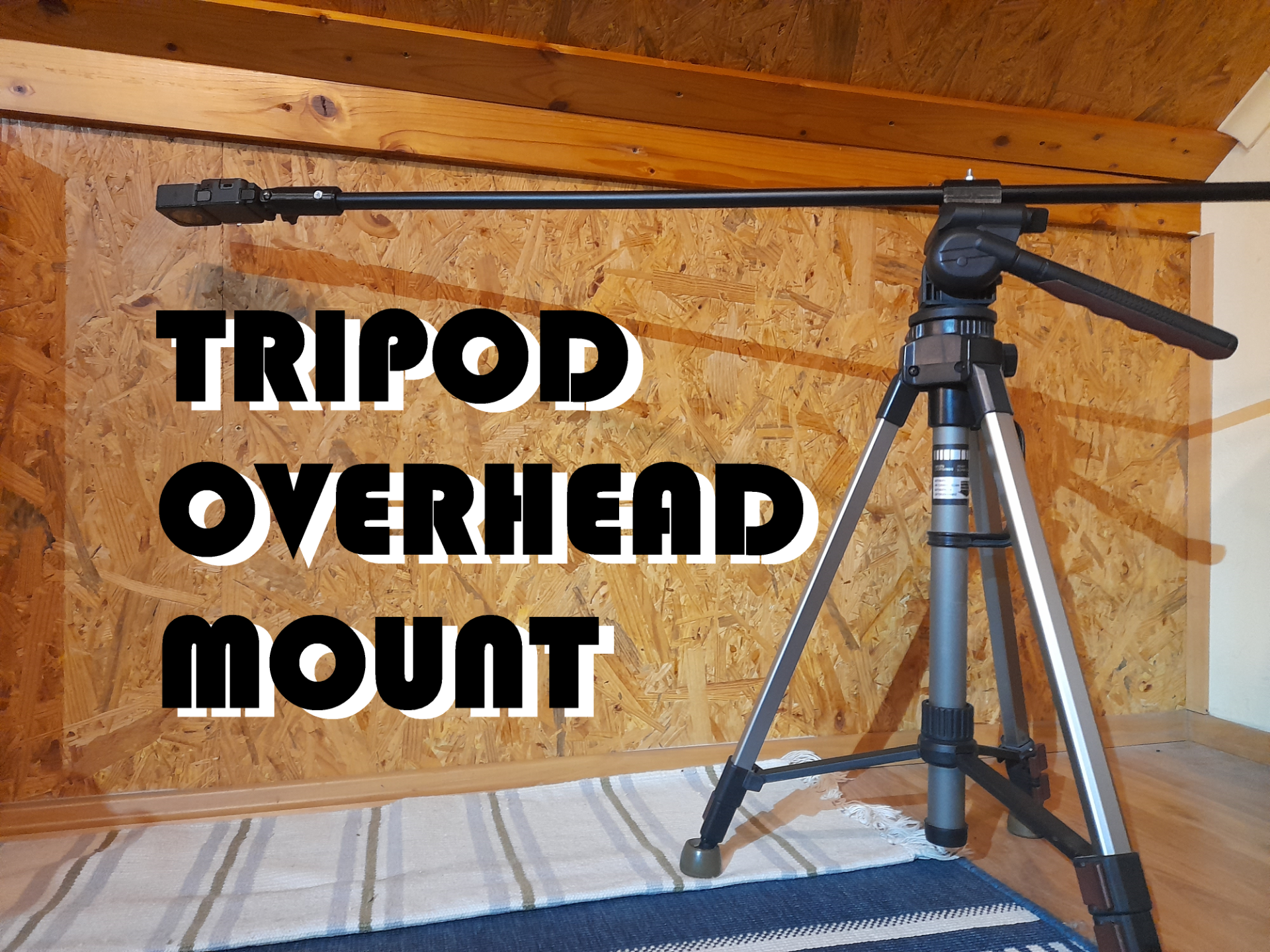 Tripod overhead mount