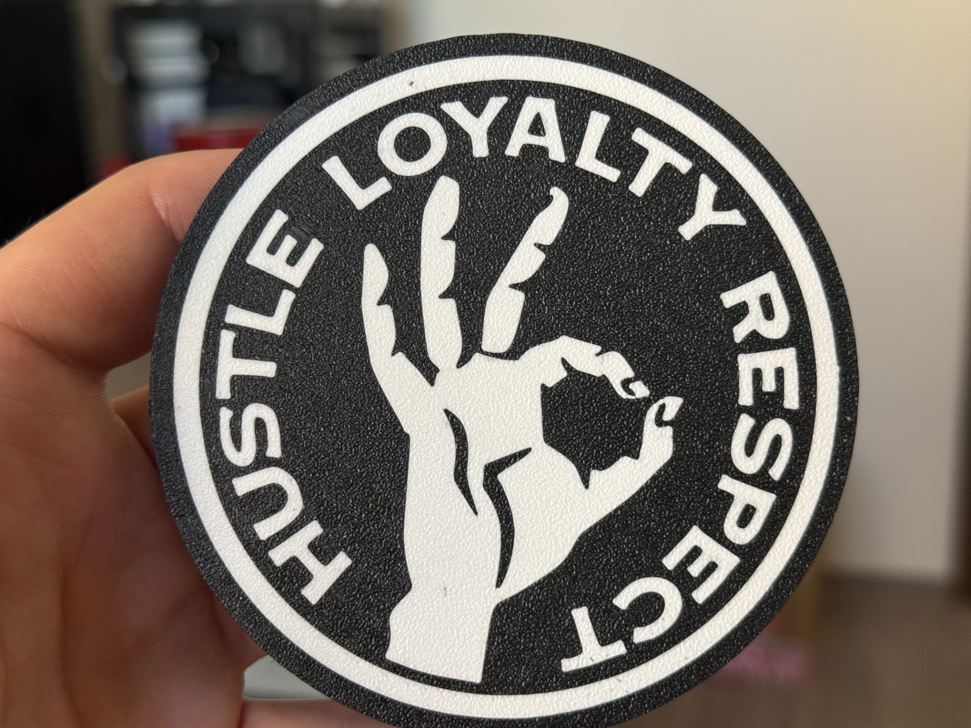 Hustle Loyalty Respect coaster