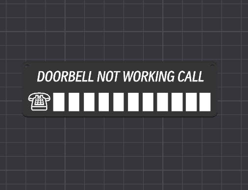 Doorbell Not Working (your number) Sign
