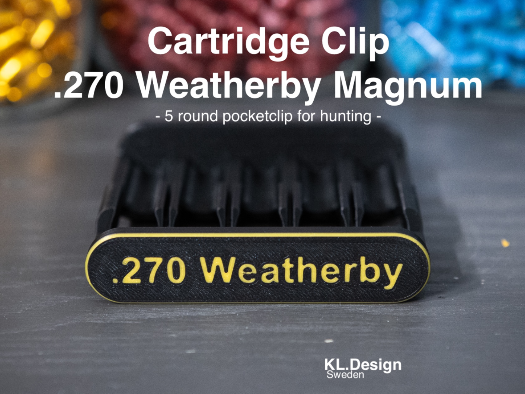 .270 Weatherby Magnum Cartridge Clip