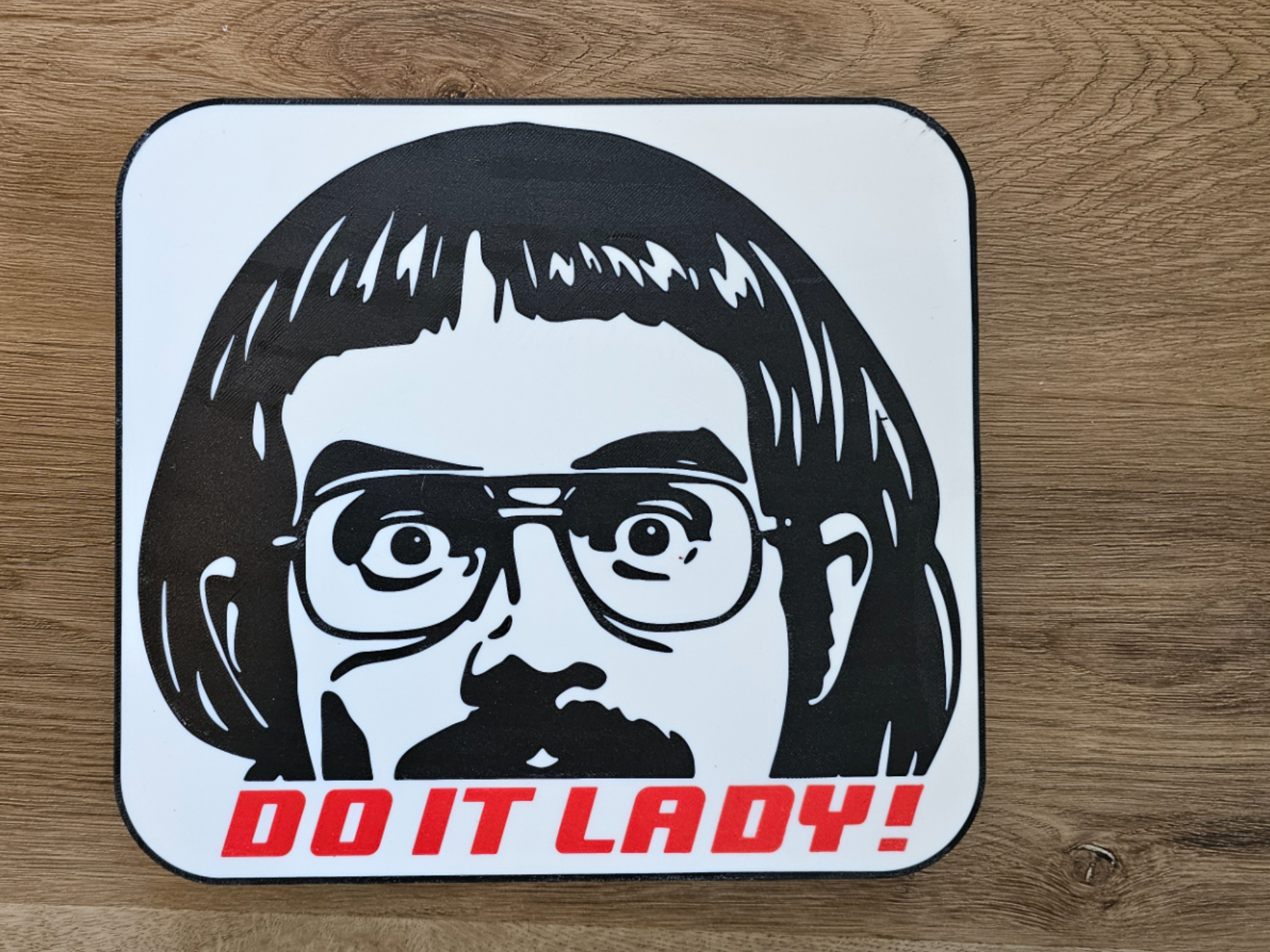 Do It Lady! LED Lightbox Sign