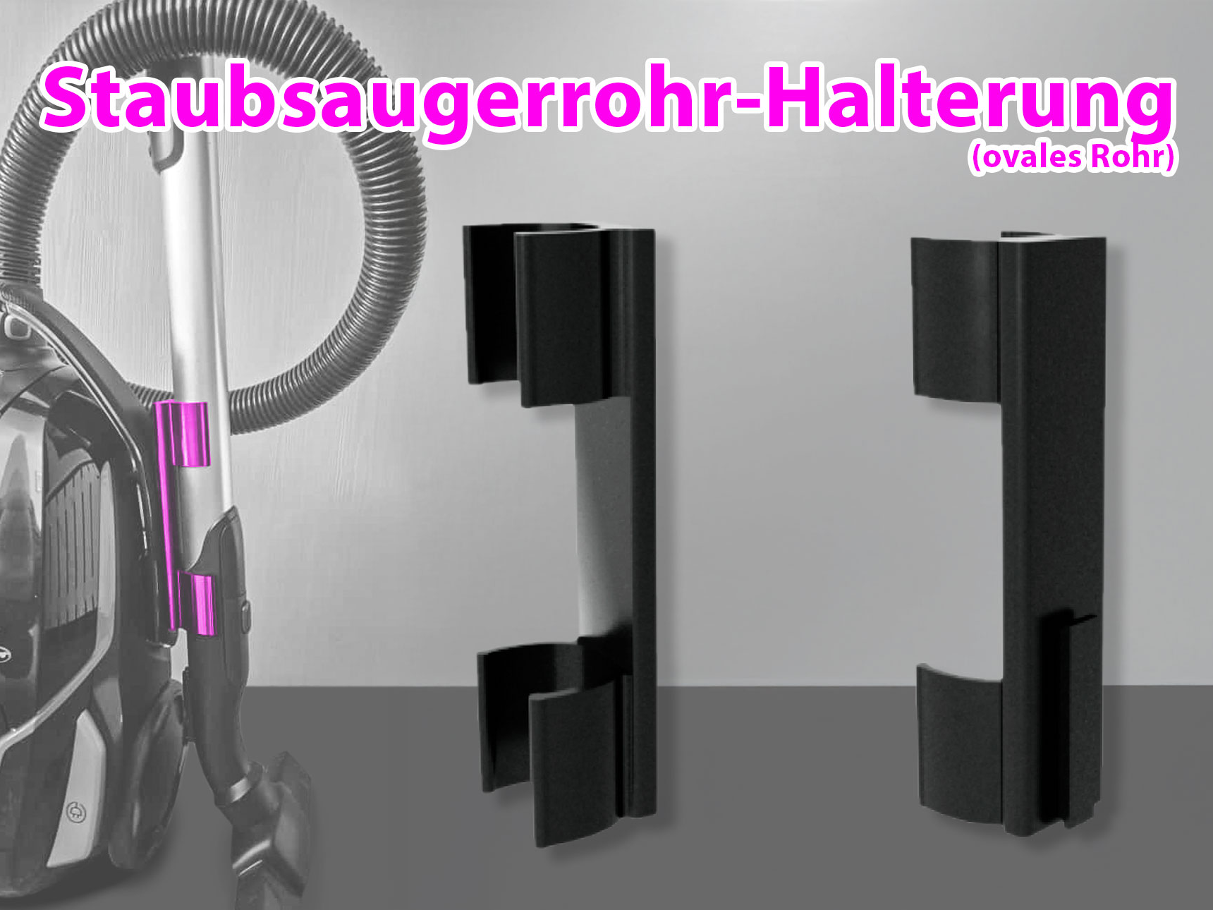 Staubsaugerrohr-Halterung (ovales Rohr)