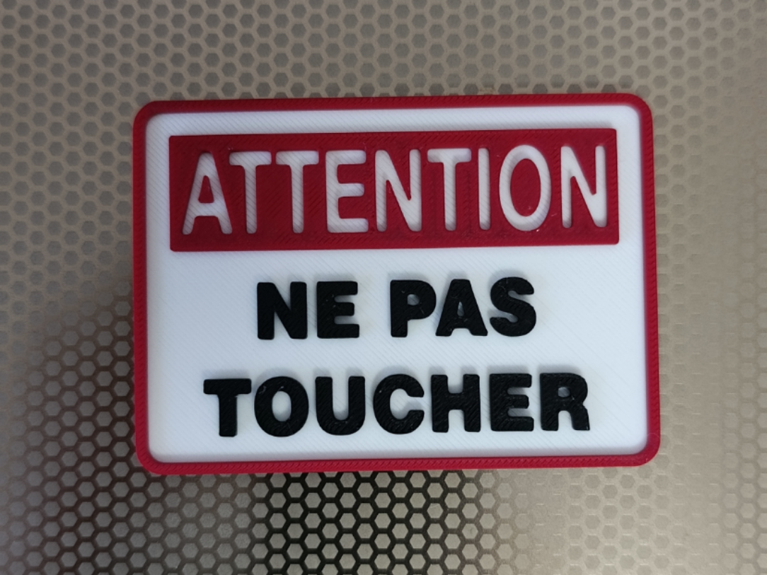 Panneau 3D Attention ne pas toucher