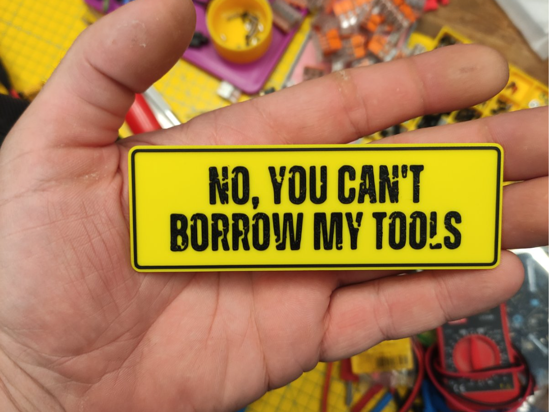 You can't borrow my tools - rusty design