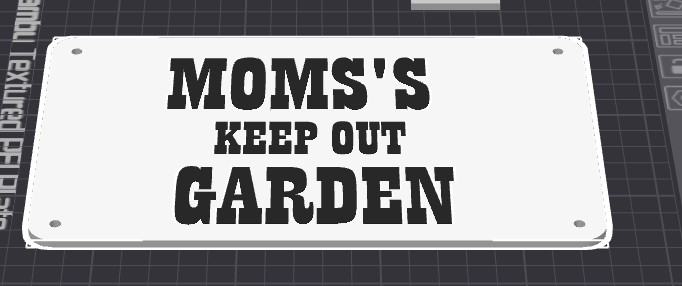 Mom's garden sign.