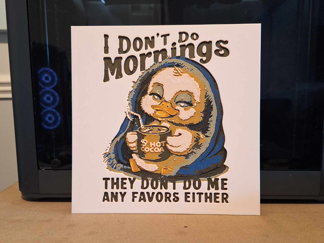 Don't do mornings - Funny - Hueforge