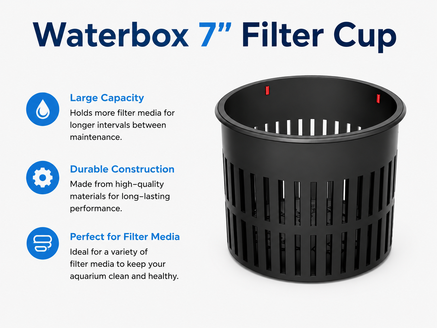 Waterbox 7" Filter Cup