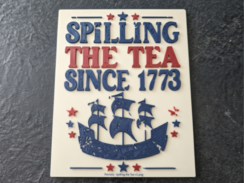 Patriotic Plaque-Spilling the Tea since 1773-V1
