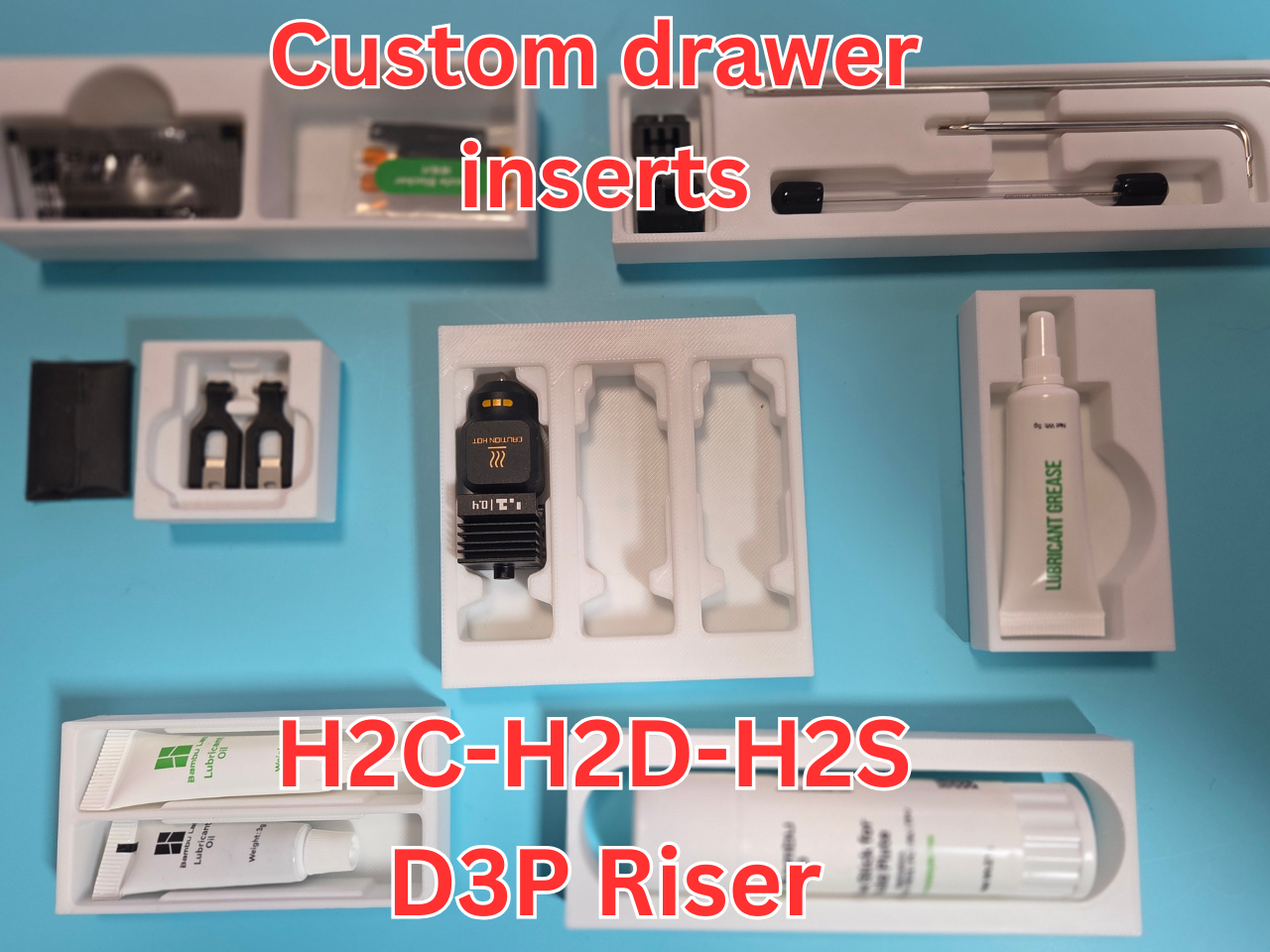 H2C H2D H2S D3P Riser - Custom Drawer inserts