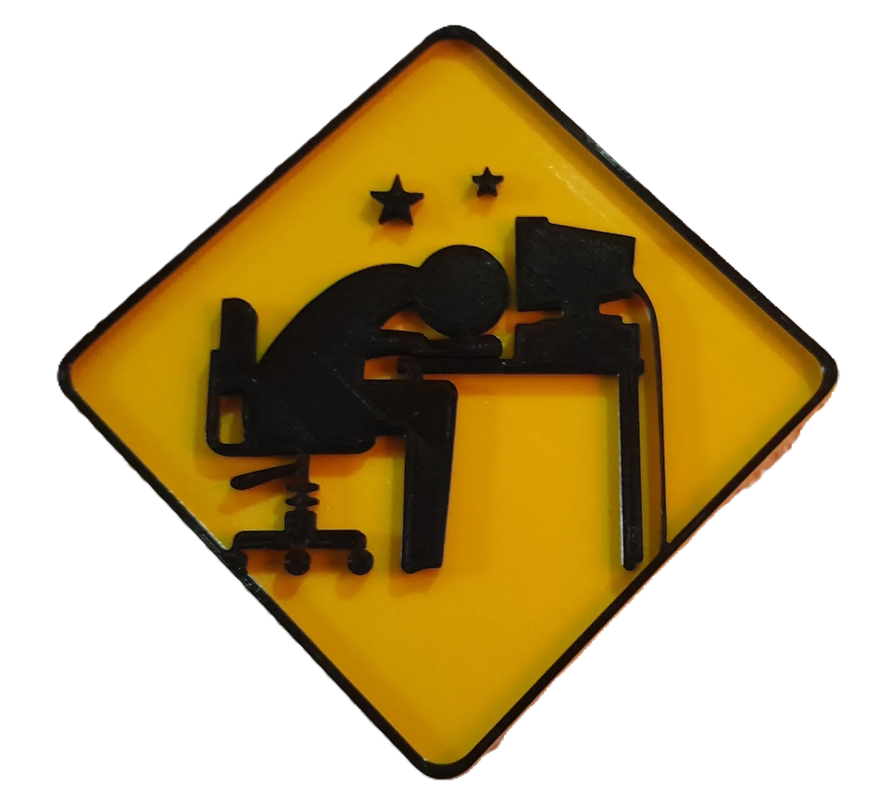 Caution: I sleep on my station - sign