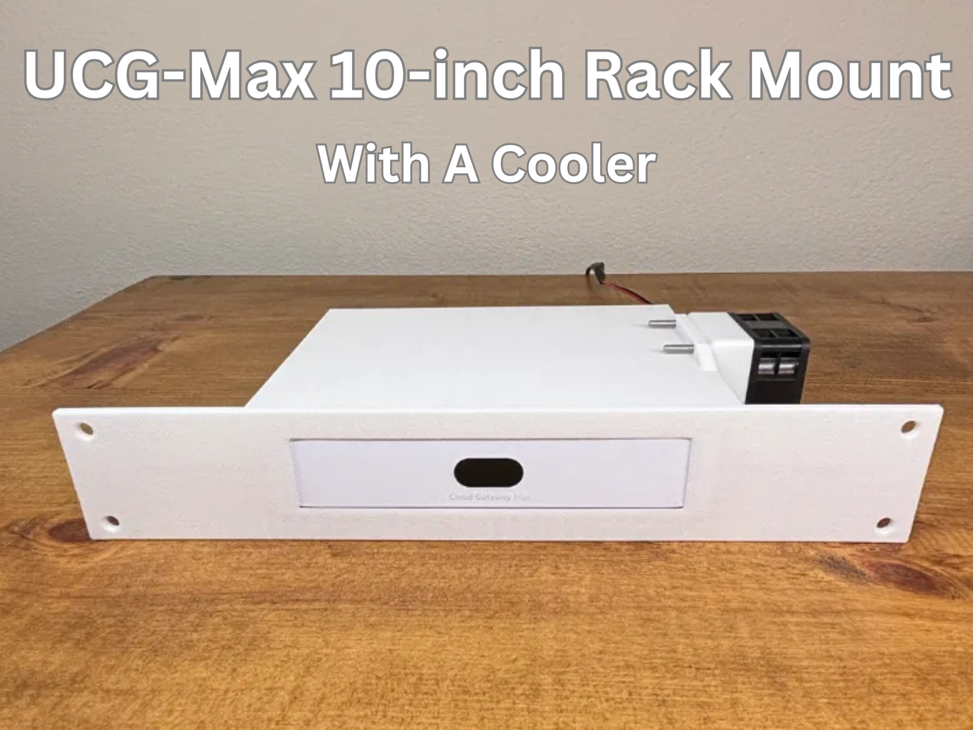 10 Inch UCG-Max Mount with a Cooler