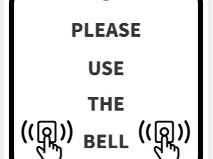 Simple informative sign - Please Use The Bell