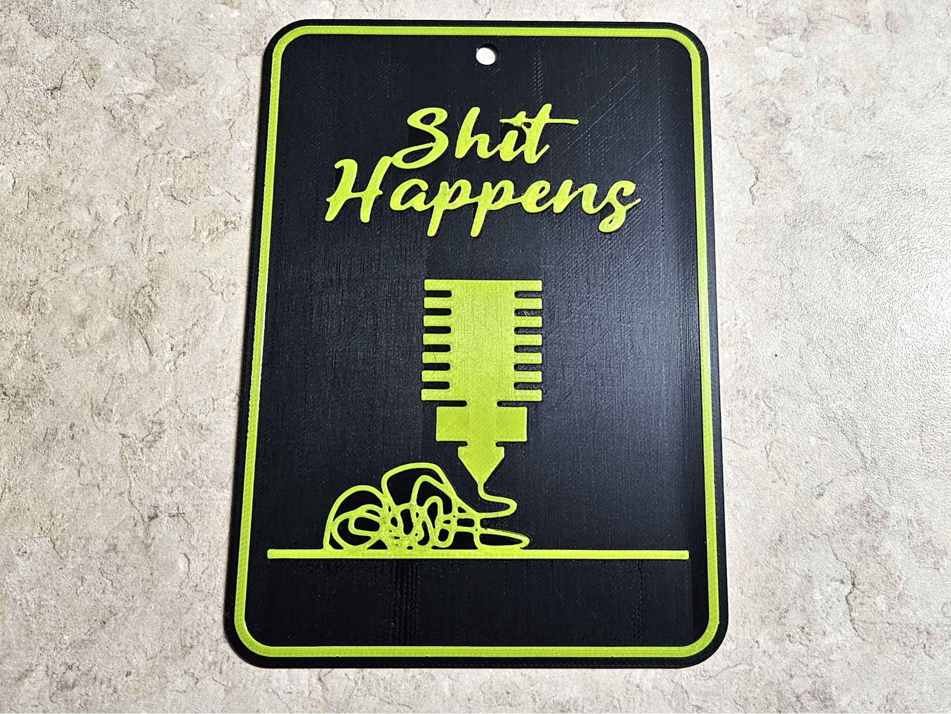 sh*t happens sign - 3D printing spaghetti failure