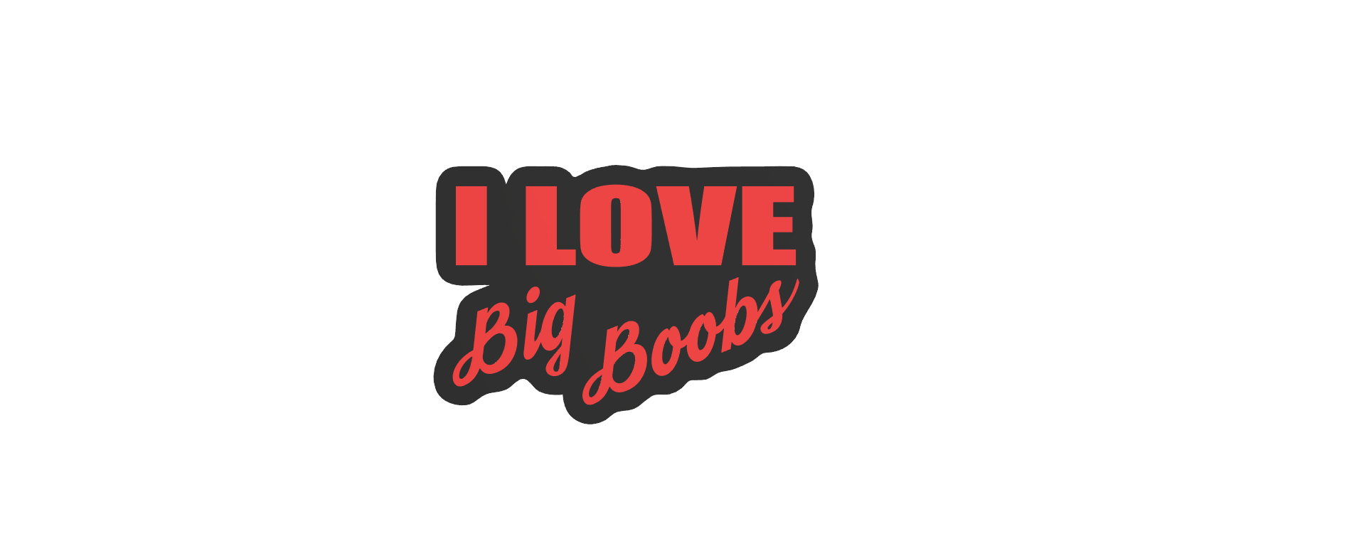 I Love Big Boobs Magnet Logo