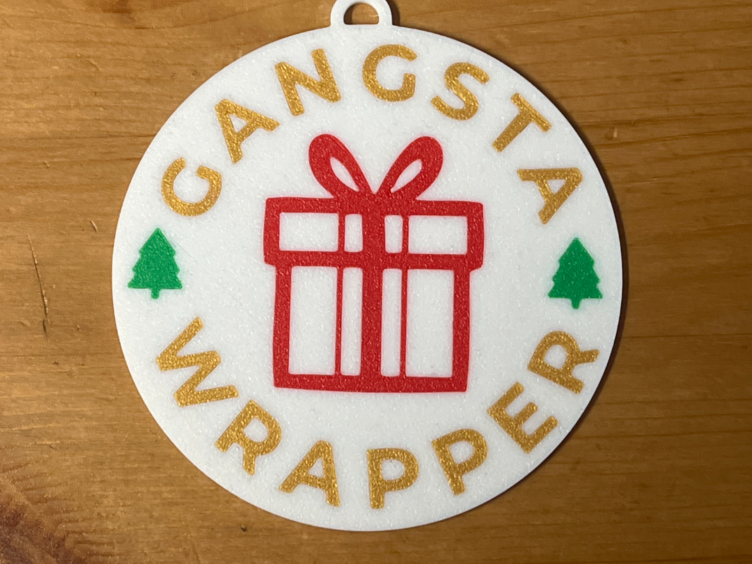 gangsta wrapper bauble
