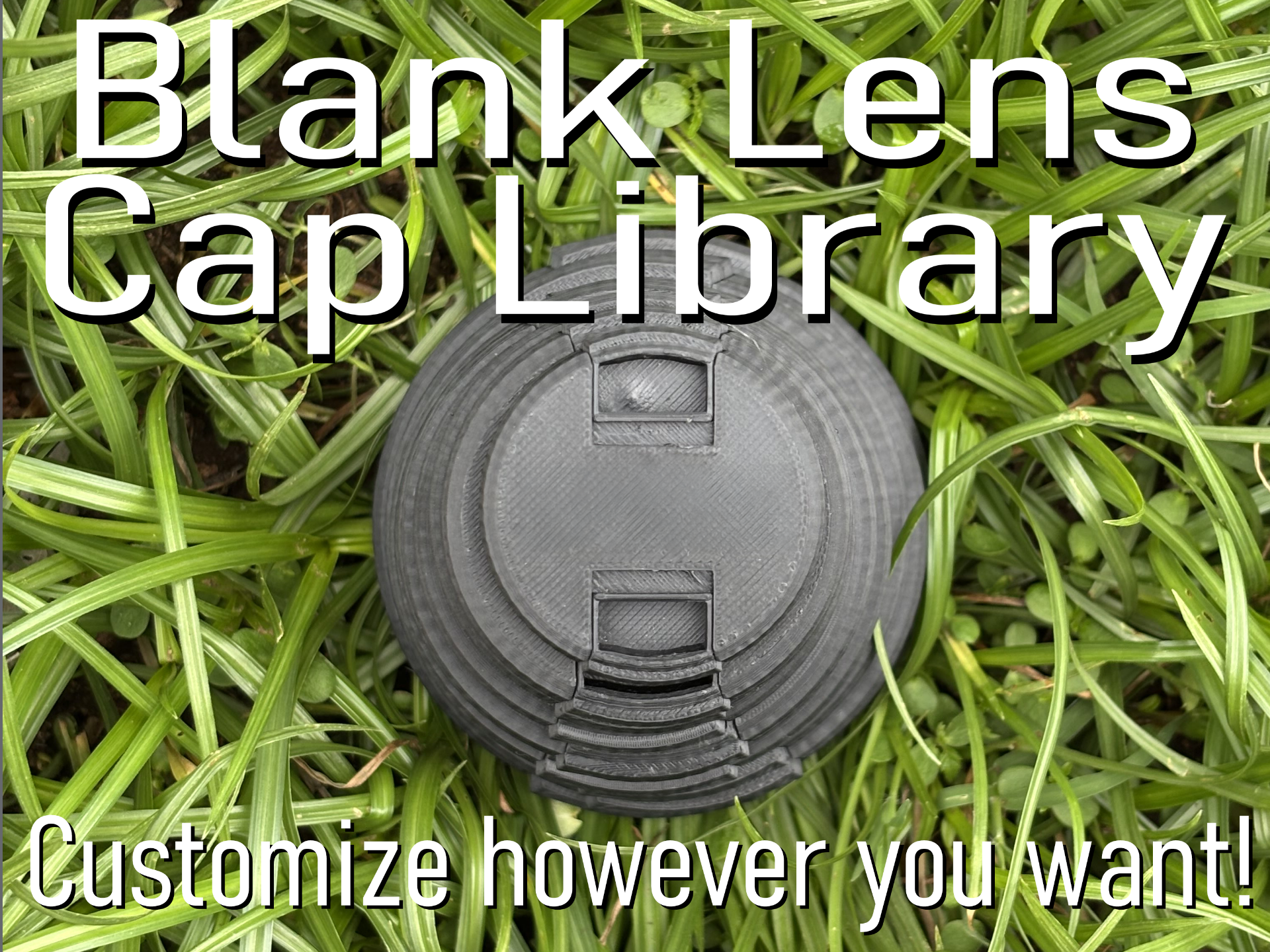 Blank Lens Cap Library (Print in Place)