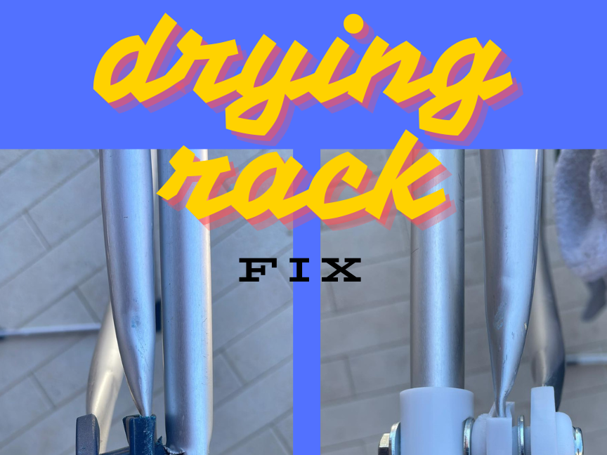 Drying rack fix, repair it and make it stronger