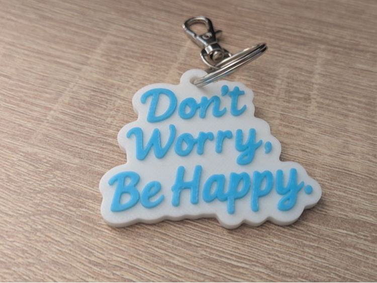 Keychain "Don't worry, be happy"