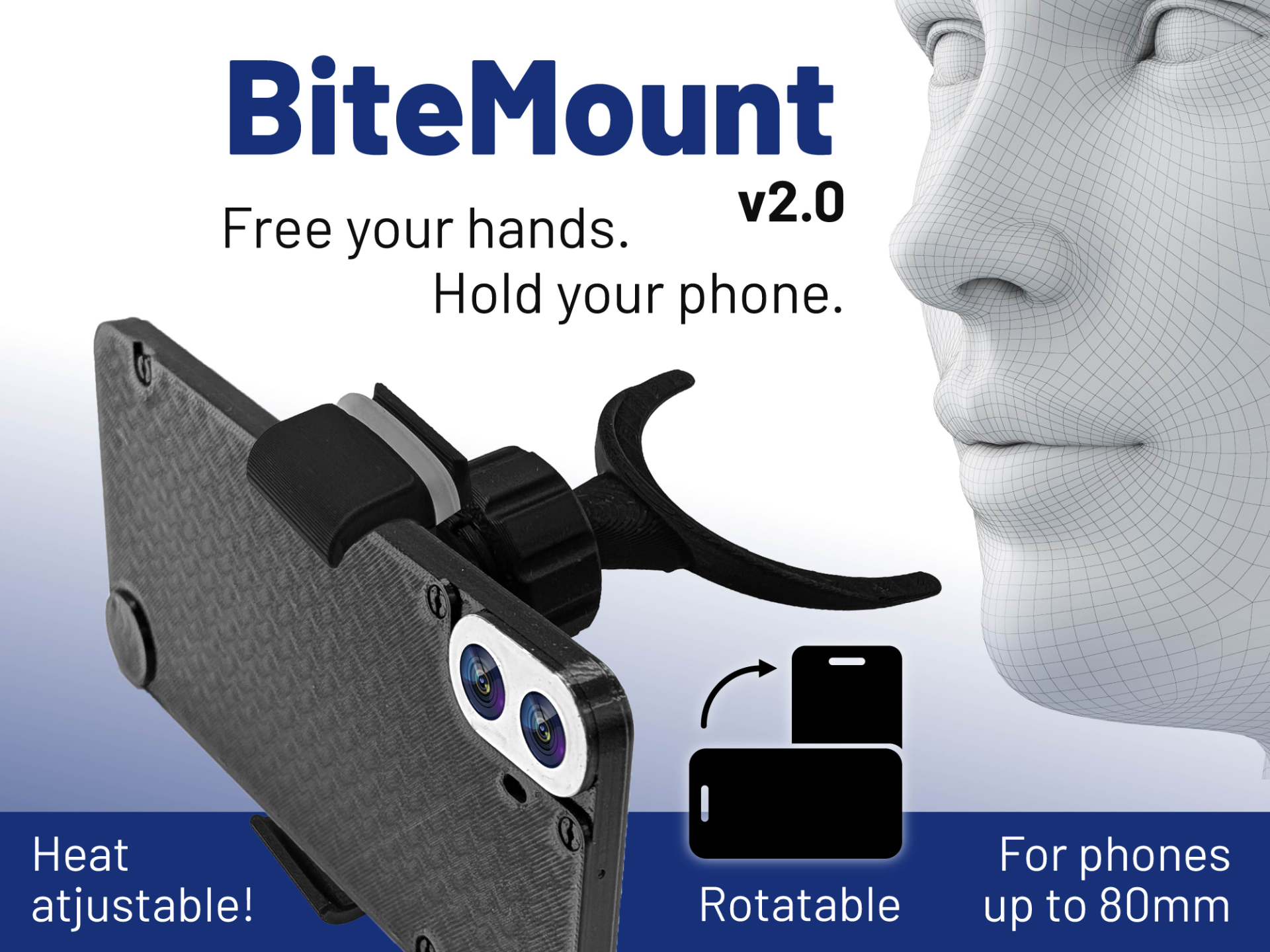 BiteMount - Free your hands hold your phone - GO!