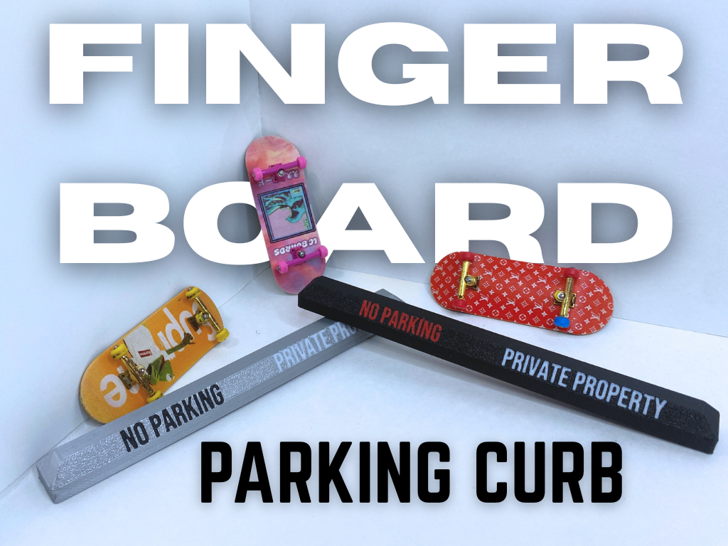 Fingerboard Parking Curb