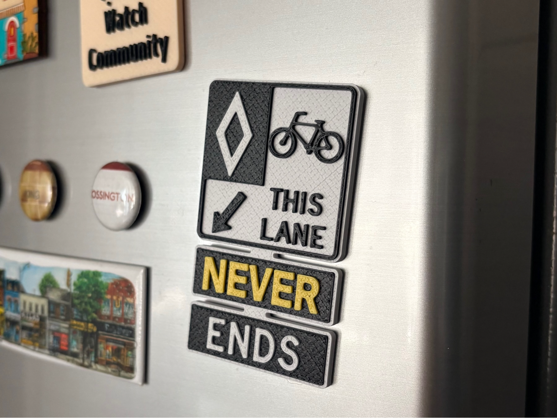 Refrigerator magnet Bike Lane NEVER Ends