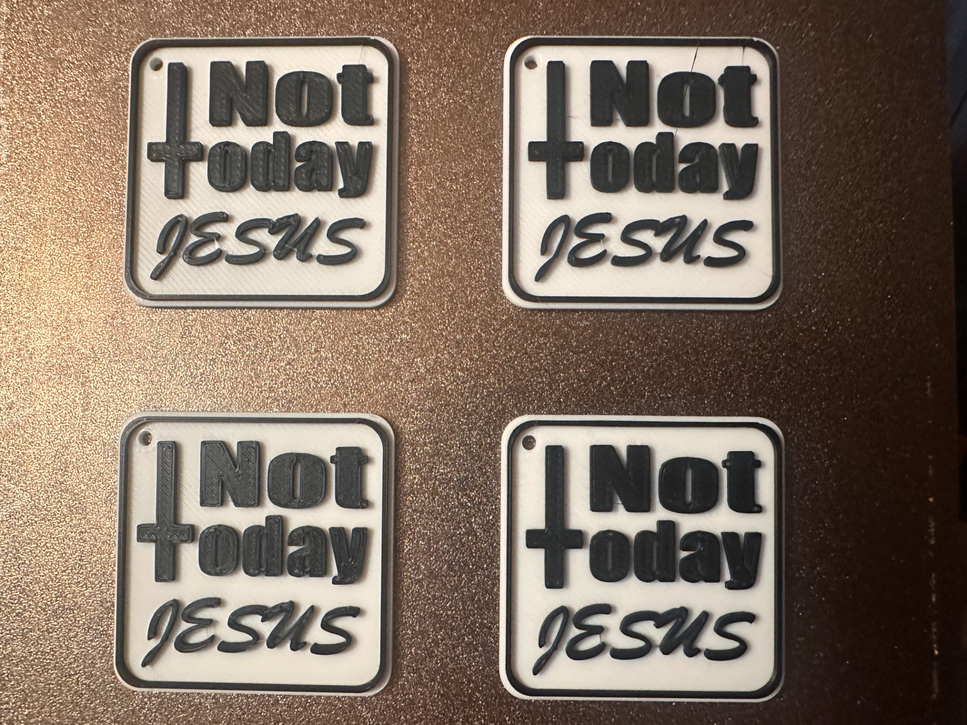 Not Today Jesus Keychain