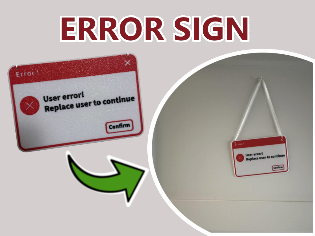 User error window sign