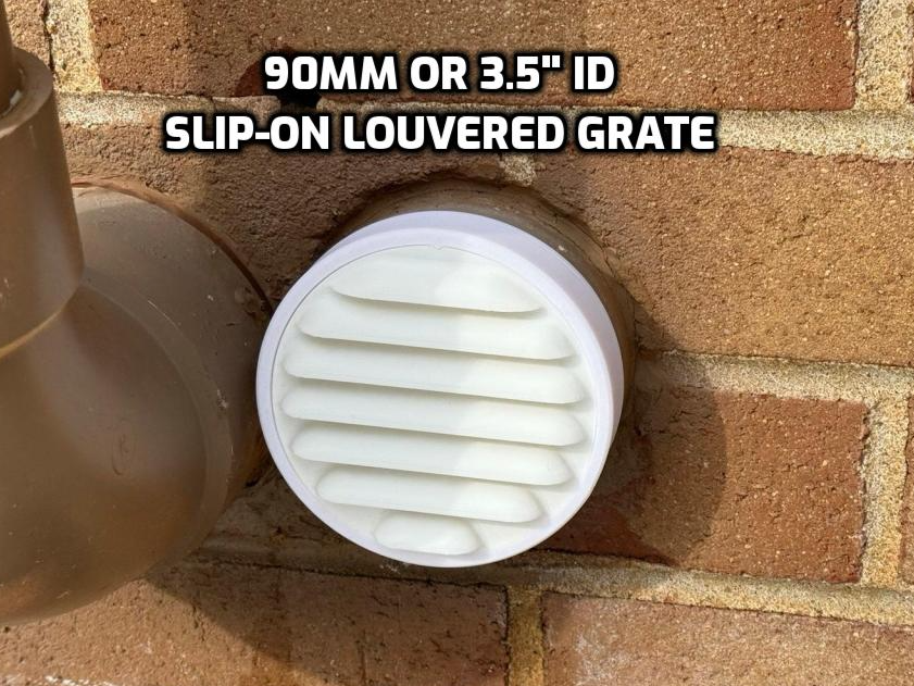 Slip-on Louvered Grate 90mm ~3-1/2"